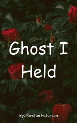 Ghost I Held