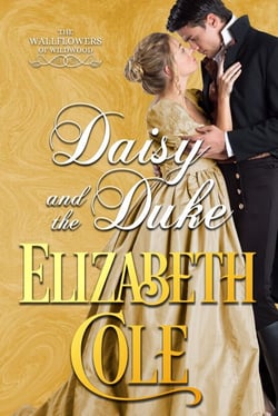 Daisy and the Duke - Wallflowers of Wildwood, #1