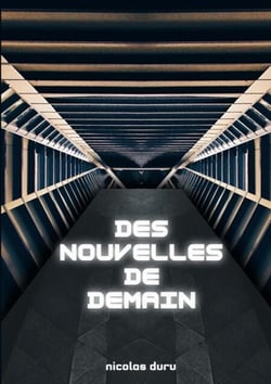 Des nouvelles de demain