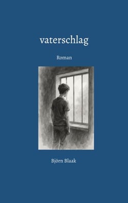 vaterschlag - Roman