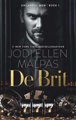 De Brit - Unlawful Men, #1