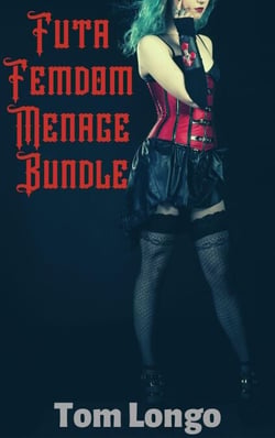 Futa Femdom Menage Bundle - Bundles by Tom Longo, #9