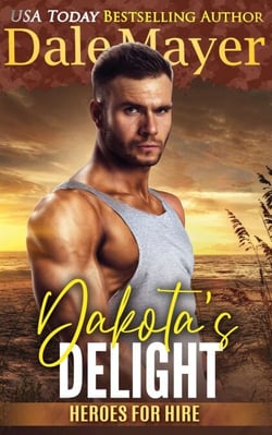 Dakota’s Delight - Heroes for Hire, #9