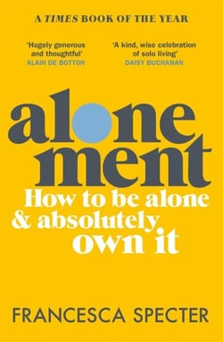 Alonement - How to be alone and absolutely own it