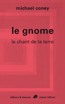 Le gnome - Le chant de la terre - tome 4 - NE - Cycle Le chant de la terre - tome 4
