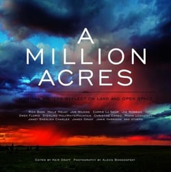 A Million Acres - Montana Writers Reflect on Land and Open Space