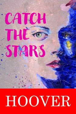 Catch the Stars : Novella - Dream Of Tomorrow, #1