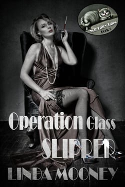 Operation Glass Slipper - Noir Fairy Tales, #5