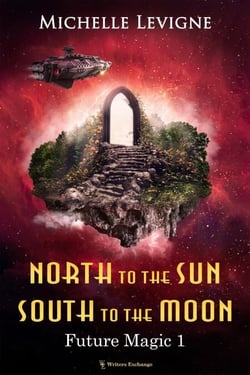 North to the Sun, South to the Moon - Future Magic, #1