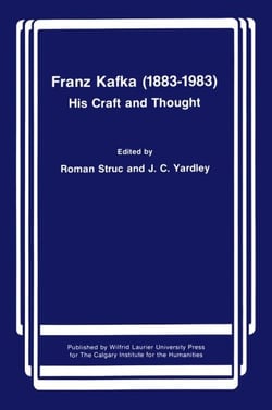 Franz Kafka (1883-1983) - His Craft and Thought
