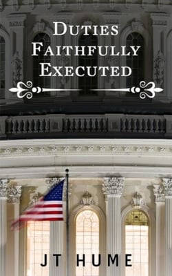 Duties Faithfully Executed