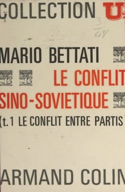 Le conflit sino-soviétique (1) - Le conflit entre partis