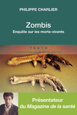Zombis. Enquête sur les morts-vivants