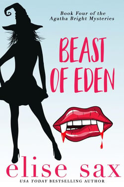 Beast of Eden - Agatha Bright Mysteries, #4