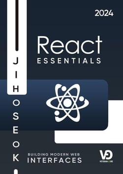 React Essentials : Building Modern Web Interfaces