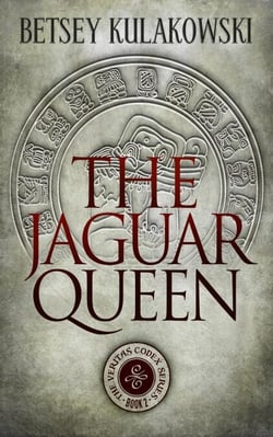 The Jaguar Queen - The Veritas Codex Series, #2