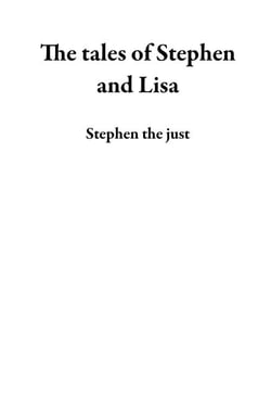 The tales of Stephen and Lisa