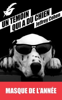 Un témoin qui a du chien - Prix du Masque de l'année 2013