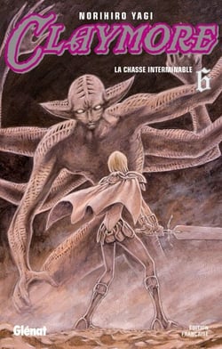 Claymore - Tome 06 - La chasse interminable