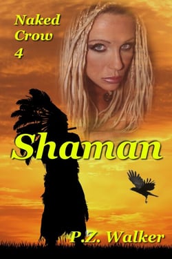Naked Crow 4 - Shaman - Naked Crow, #4