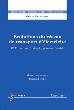 Évolutions du réseau de transport d'électricité - vecteur du développement durable