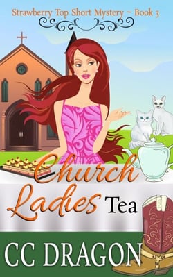 Church Ladies Tea (Strawberry Top Short Mystery 3) - Strawberry Top Mysteries, #3