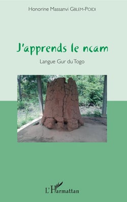 J'apprends le ncam - Langue Gur du Togo