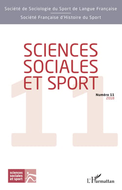 Sciences sociales et sport - Numéro 11 - 2018