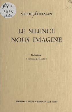 Le silence nous imagine