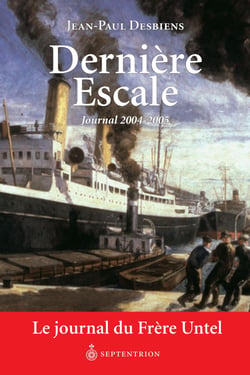 Dernière Escale - Journal 2004-2005