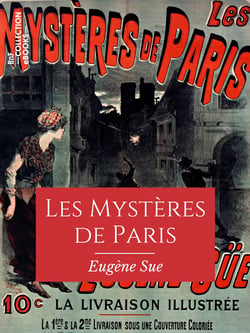 Les Mystères de Paris - Texte intégral