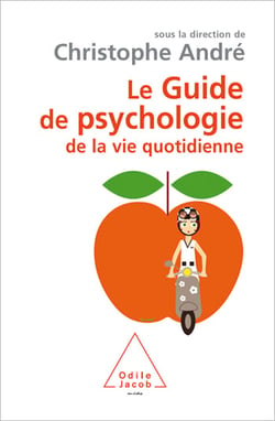 Le Guide de psychologie de la vie quotidienne