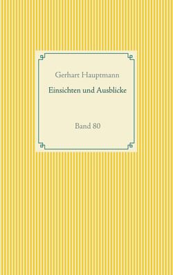 Einsichten und Ausblicke - Band 80