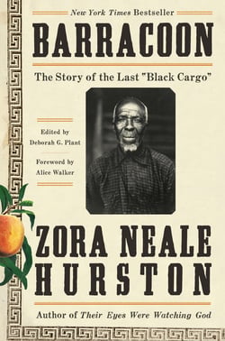Barracoon - The Story of the Last "Black Cargo"
