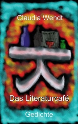 Das Literaturcafé - Gedichte