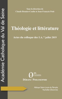 Théologie et littérature - Actes du colloque des 5,6,7 juillet 2019