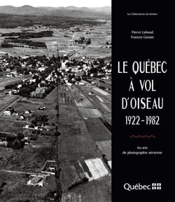 Le Québec à vol d'oiseau