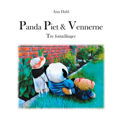 Panda Piet &amp; Vennerne - Tre fortællinger