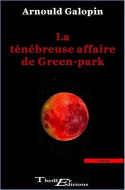 La ténébreuse affaire de Green-park