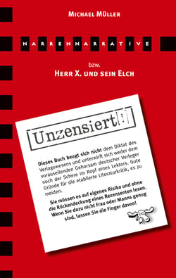 Narrennarrative - Herr X. und sein Elch