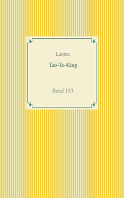 Tao Te King - Band 153