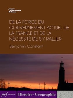 De la force du gouvernement actuel de la France et de la nécessité de s'y rallier