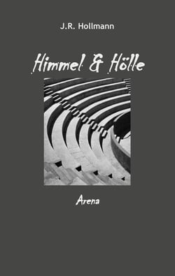 Himmel und Hölle - Arena