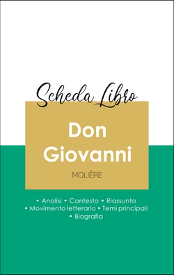 Scheda libro Don Giovanni (analisi letteraria di riferimento e riassunto completo)