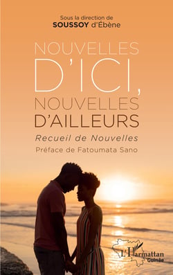 Nouvelles d'ici, nouvelles d'ailleurs - Recueil de nouvelles