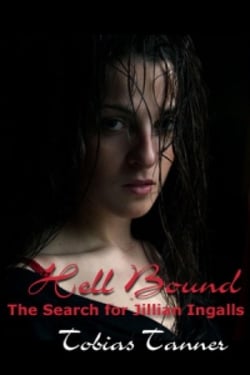 Hell Bound - The Search for Jillian Ingalls