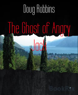The Ghost of Angry Jack
