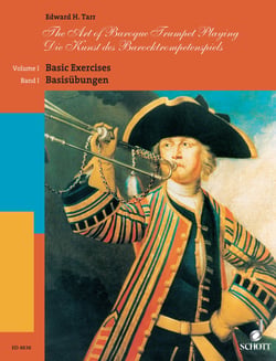 The Art of Baroque Trumpet Playing - Volume 1: Basic Exercises
