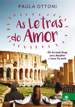 As letras do amor - Ela foi mais longe para descobrir o amor tão perto