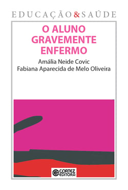 O aluno gravemente enfermo